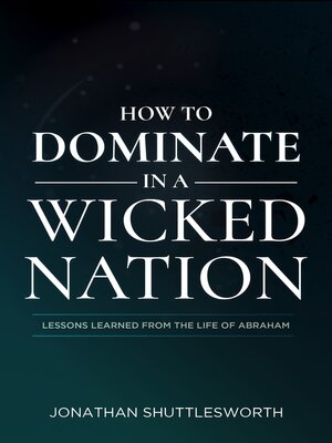 cover image of How to Dominate in a Wicked Nation